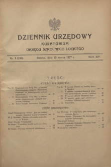 Dziennik Urzędowy Kuratorium Okręgu Szkolnego Łuckiego. R.14, nr 3 (15 marca 1937) = nr 137