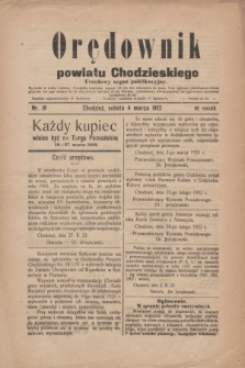 Orędownik powiatu Chodzieskiego : urzędowy organ publikacyjny. R.69, nr 18 (4 marca 1922)