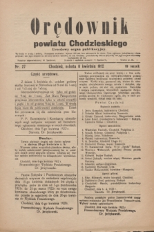 Orędownik powiatu Chodzieskiego : urzędowy organ publikacyjny. R.69, nr 27 (8 kwietnia 1922)