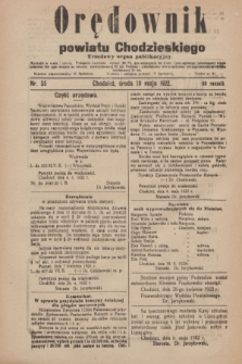 Orędownik powiatu Chodzieskiego : urzędowy organ publikacyjny. R.69, nr 35 (10 maja 1922)