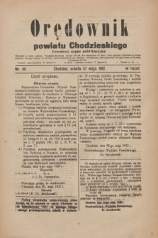 Orędownik powiatu Chodzieskiego : urzędowy organ publikacyjny. R.69, nr 40 (27 maja 1922)