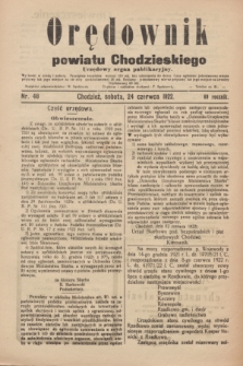 Orędownik powiatu Chodzieskiego : urzędowy organ publikacyjny. R.69, nr 48 (24 czerwca 1922)