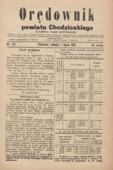 Orędownik powiatu Chodzieskiego : urzędowy organ publikacyjny. R.69, nr 50 (1 lipca 1922)