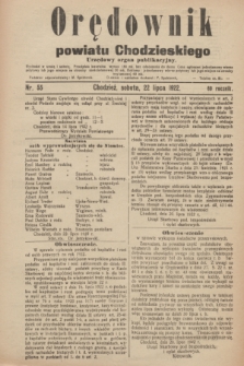 Orędownik powiatu Chodzieskiego : urzędowy organ publikacyjny. R.69, nr 55 (22 lipca 1922)