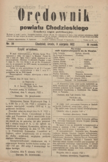 Orędownik powiatu Chodzieskiego : urzędowy organ publikacyjny. R.69, nr 59 (9 sierpnia 1922)