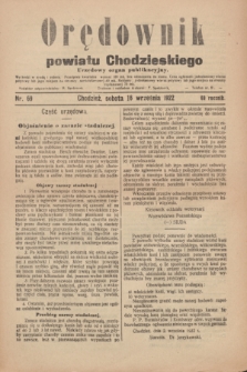 Orędownik powiatu Chodzieskiego : urzędowy organ publikacyjny. R.69, nr 69 (16 września 1922)