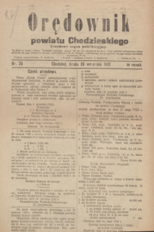 Orędownik powiatu Chodzieskiego : urzędowy organ publikacyjny. R.69, nr 70 (20 września 1922)