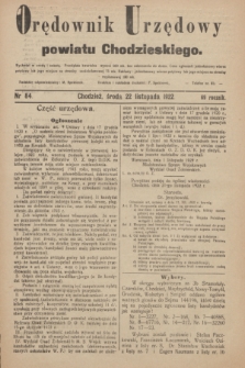 Orędownik Urzędowy powiatu Chodzieskiego. R.69, nr 84 (22 listopada 1922)