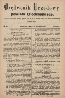 Orędownik Urzędowy powiatu Chodzieskiego. R.69, nr 85 (25 listopada 1922)