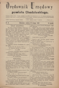 Orędownik Urzędowy powiatu Chodzieskiego. R.70, nr 9 (10 lutego 1923)