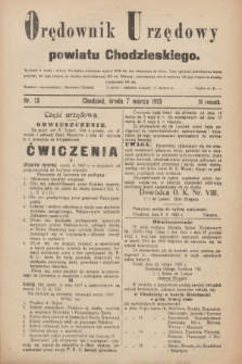 Orędownik Urzędowy powiatu Chodzieskiego. R.70, nr 13 (7 marca 1923)