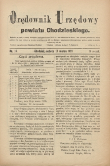 Orędownik Urzędowy powiatu Chodzieskiego. R.70, nr 16 (17 marca 1923)