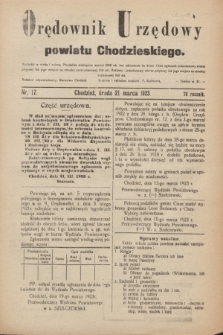Orędownik Urzędowy powiatu Chodzieskiego. R.70, nr 17 (21 marca 1923)