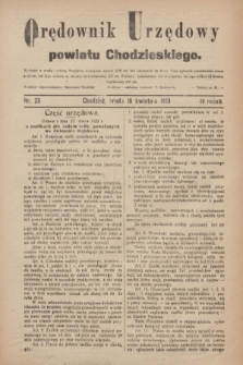 Orędownik Urzędowy powiatu Chodzieskiego. R.70, nr 23 (18 kwietnia 1923)