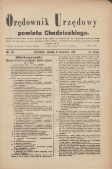 Orędownik Urzędowy powiatu Chodzieskiego. R.70, nr 36 (9 czerwca 1923)