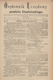 Orędownik Urzędowy powiatu Chodzieskiego. R.70, nr 39 (23 czerwca 1923)