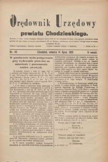 Orędownik Urzędowy powiatu Chodzieskiego. R.70, nr 45 (14 lipca 1923)
