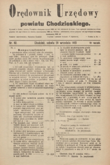 Orędownik Urzędowy powiatu Chodzieskiego. R.70, nr 62 (29 września 1923)