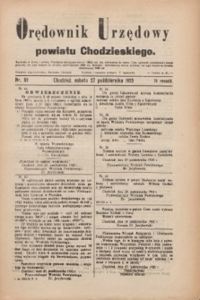 Orędownik Urzędowy powiatu Chodzieskiego. R.70, nr 69 (27 października 1923)