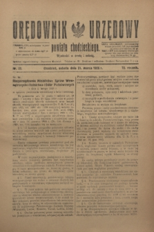 Orędownik Urzędowy powiatu chodzieskiego. R.72, nr 22 (21 marca 1925)