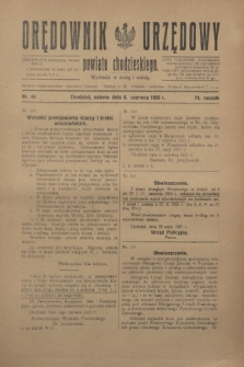 Orędownik Urzędowy powiatu chodzieskiego. R.72, nr 44 (6 czerwca 1925)