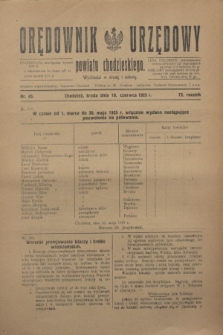 Orędownik Urzędowy powiatu chodzieskiego. R.72, nr 45 (10 czerwca 1925)