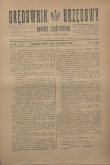 Orędownik Urzędowy powiatu chodzieskiego. R.72, nr 65 (15 sierpnia 1925)