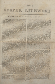 Kuryer Litewski. 1810, Nro 32 (20 kwietnia) + dod.