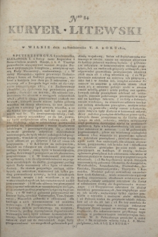 Kuryer Litewski. 1810, Nro 84 (19 października)