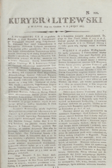Kuryer Litewski. 1807, N. 101 (21 grudnia)