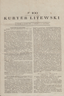 Kuryer Litewski. 1818, nr 100 (13 grudnia) + dod.