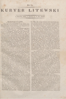 Kuryer Litewski. 1814, Nro 24 (25 marca)