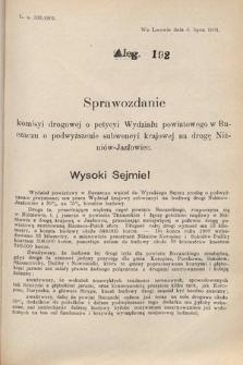 [Kadencja VII, sesja VI, al. 192] Alegata do Sprawozdań Stenograficznych z Szóstej Sesyi Siódmego Peryodu Sejmu Krajowego Królestwa Galicyi i Lodomeryi wraz z Wielkiem Księstwem Krakowskiem z roku 1900/901. Alegat 192