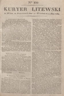 Kuryer Litewski. 1822, Ner 109 (11 września) + dod.