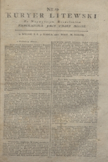 Kuryer Litewski : Za Naywyższym Dozwoleniem Imperatora JMCI Całey Rossyi. 1801, Nro 19 (9 marca)