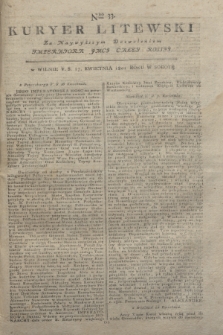 Kuryer Litewski : Za Naywyższym Dozwoleniem Imperatora JMCI Całey Rossyi. 1801, Nro 33 (27 kwietnia)