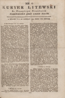 Kuryer Litewski : Za Naywyższym Dozwoleniem Imperatora JMCI Całey Rossyi. 1802, Nro 17 (26 lutego)