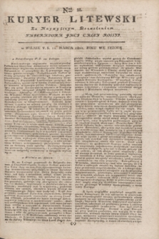 Kuryer Litewski : Za Naywyższym Dozwoleniem Imperatora JMCI Całey Rossyi. 1802, Nro 21 (12 marca)