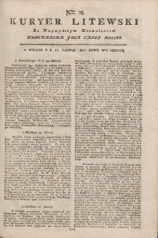 Kuryer Litewski : Za Naywyższym Dozwoleniem Imperatora JMCI Całey Rossyi. 1802, Nro 25 (26 marca)