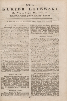 Kuryer Litewski : Za Naywyższym Dozwoleniem Imperatora JMCI Całey Rossyi. 1802, Nro 33 (23 kwietnia)