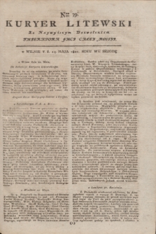 Kuryer Litewski : Za Naywyższym Dozwoleniem Imperatora JMCI Całey Rossyi. 1802, Nro 39 (14 maja)