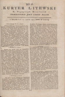 Kuryer Litewski : Za Naywyższym Dozwoleniem Imperatora JMCI Całey Rossyi. 1802, Nro 56 (12 lipca)