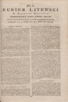 Kuryer Litewski : Za Naywyższym Dozwoleniem Imperatora JMCI Całey Rossyi. 1802, Nro 71 (3 września)