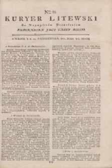 Kuryer Litewski : Za Naywyższym Dozwoleniem Imperatora JMCI Całey Rossyi. 1802, Nro 85 (22 października)