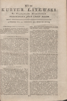 Kuryer Litewski : Za Naywyższym Dozwoleniem Imperatora JMCI Całey Rossyi. 1802, Nro 99 (10 grudnia)