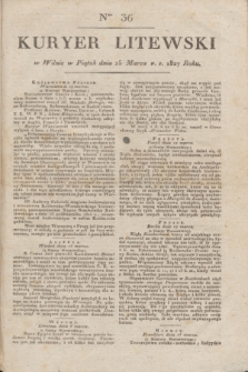 Kuryer Litewski. 1827, Ner 36 (25 marca) + dod.