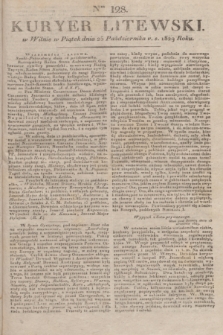 Kuryer Litewski. 1829, Ner 128 (25 października) + dod.