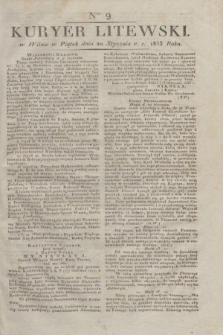 Kuryer Litewski. 1833, Ner 9 (20 stycznia) + dod.