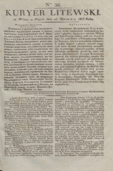 Kuryer Litewski. 1833, Ner 36 (24 marca) + dod.