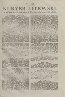 Kuryer Litewski. 1833, Ner 117 (4 października) + dod. + wkładka